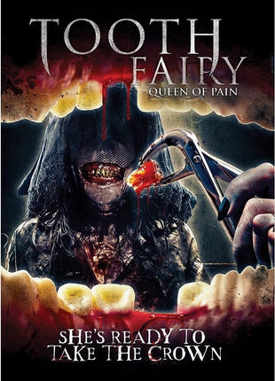 Tooth Fairy Queen Of Pain