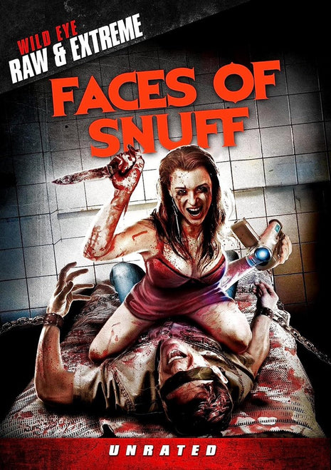 Faces Of Snuff: Unrated