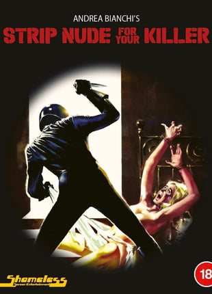 Strip Nude For Your Killer: Limited Edition (Blu-ray-UK)
