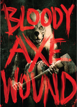 Bloody Axe Wound