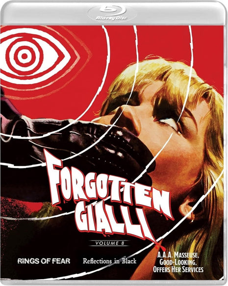 Forgotten Gialli: Volume 8 (Blu-ray): Rings Of Fear / Reflections In Black / A.A.A. Masseuse, Good-Looking, Offers Her Services