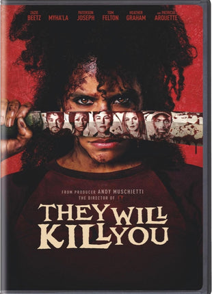 They Will Kill You
