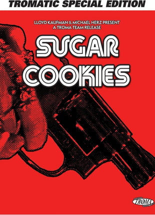Sugar Cookies: Tromatic Special Edition (Blu-ray)