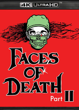Faces Of Death II (4K Ultra HD/Blu-ray)