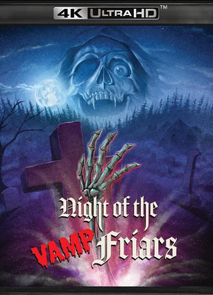 Night Of The Vamp-Friars (4K Ultra HD/Blu-ray)