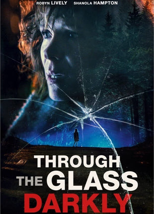 Through The Glass Darkly
