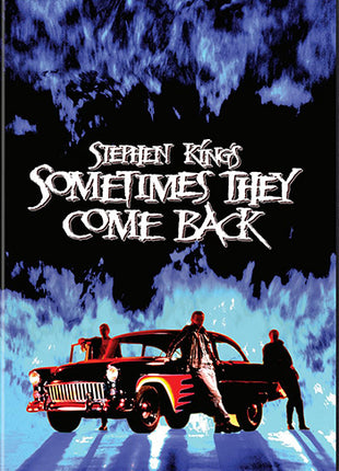 Sometimes They Come Back (Reissue)