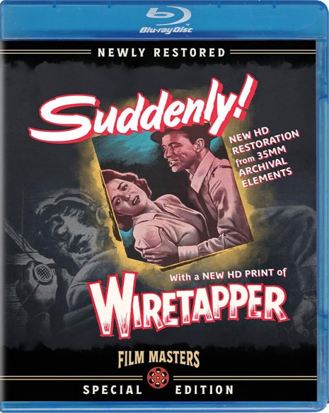 Suddenly / Wiretapper: Special Edition (Blu-ray)