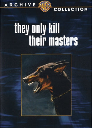 They Only Kill Their Masters: Warner Archive Collection