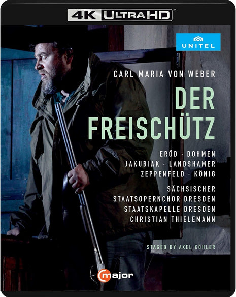 Von Weber: Der Freischutz: Adrian Erod / Alberto Dohmen / Sara Jakubiak (4K Ultra HD)