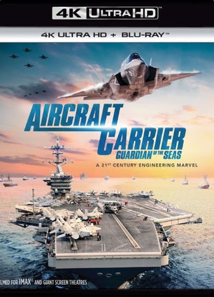 Aircraft Carrier: Guardian Of The Seas (4K Ultra HD/Blu-ray)