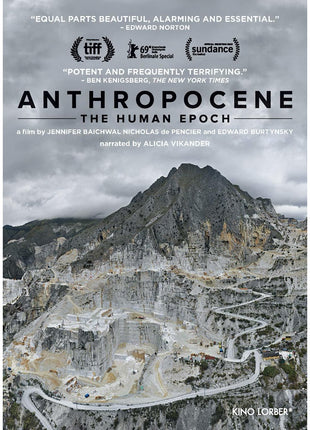 Anthropocene: The Human Epoch