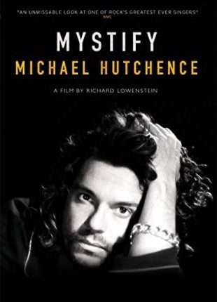Mystify: Michael Hutchence