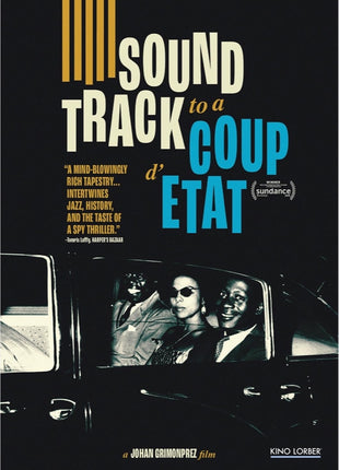 Soundtrack To A Coup d'Etat
