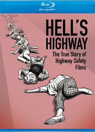 Hell's Highway: The True Story Of Highway Safety Films: Kino Cult 50 (Blu-ray)