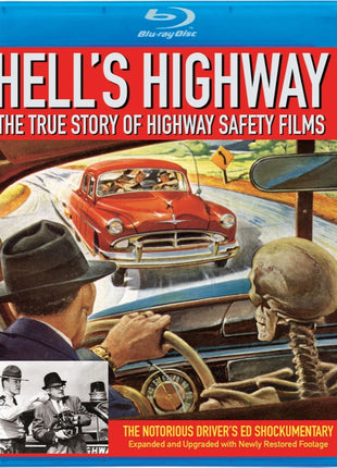 Hell's Highway: The True Story Of Highway Safety Films: Kino Cult 50 (Blu-ray)
