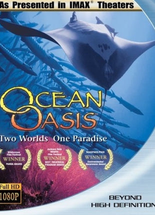 IMAX: Ocean Oasis (Blu-ray) (USED)