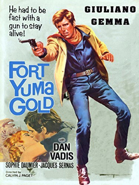 Fort Yuma Gold / Damned Hot Day Of Fire (Blu-ray)