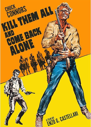 Kill Them All And Come Back Alone: Special Edition