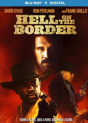 Hell On The Border (Blu-ray)