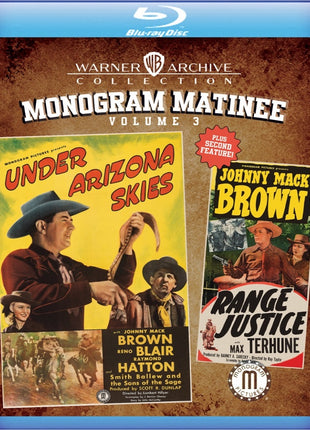 Monogram Matinee: Volume 3: Warner Archive Collection (Blu-ray): Under Arizona Skies / Range Justice