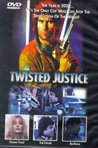 Twisted Justice