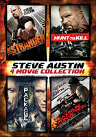 Steve Austin 4 Movie Collection: The Stranger / Hunt To Kill / The Package / Maximum Conviction