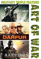 Art Of War: Military Triple Feature: Drones / Attack On Darfur / Garrison