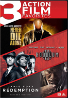 Never Die Alone / Hoodlum / Redemption