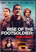 Rise Of The Footsoldier: The Heist