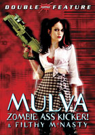 Mulva: Zombie Ass Kicker / Filthy McNasty (Double Feature)