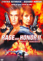 Rage And Honor II: Hostile Takeover