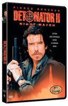 Detonator 2: Night Watch