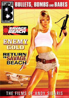 Bullets, Bombs And Babes: Savage Beach / Enemy Gold / Return To Savage Beach