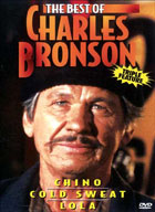 Best Of Charles Bronson: Chino / Cold Sweat / Lola