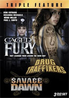 Caged Fury / Drug Traffikers The Return Of Thunder Warrior / Savage Dawn