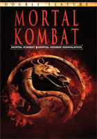 Mortal Kombat: The Movie / Mortal Kombat: Annihilation