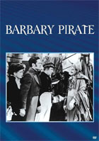 Barbary Pirate: Sony Screen Classics By Request