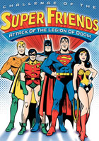 Challenge Of The Super Friends: Attack Of The Legion Of Doom