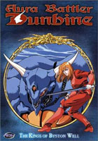 Aura Battler Dunbine Vol.3: The Kings Of Byston Well