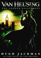 Van Helsing: The London Assignment (Animated)