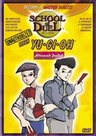 Unauthorized Yu-Gi-Oh! School Of Duel: Advanced Duelist