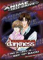 Anime Test Drive: Descendants Of Darkness