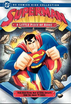Superman: The Animated Series: A Little Piece Of Home