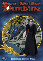 Aura Battler Dunbine Vol.11: Secrets Of Byston Well