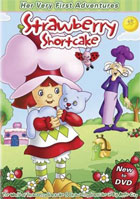 Strawberry Shortcake: Her Very First Adventures