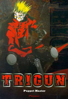 Trigun #7: Puppet Master