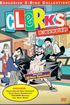 Clerks: Uncensored (2 Disc)