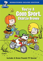 You're A Good Sport, Charlie Brown: Deluxe Edition