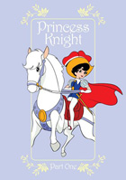 Princess Knight: Part 1
